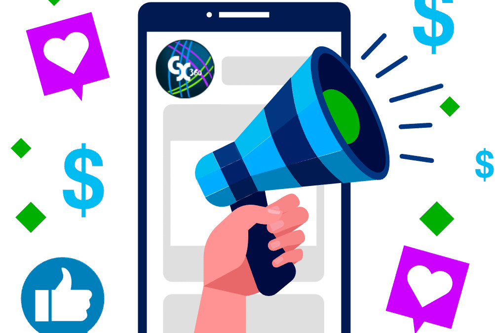How CX360 Drives Customers to Your Business with Social Media Advertising and Search Engine Marketing